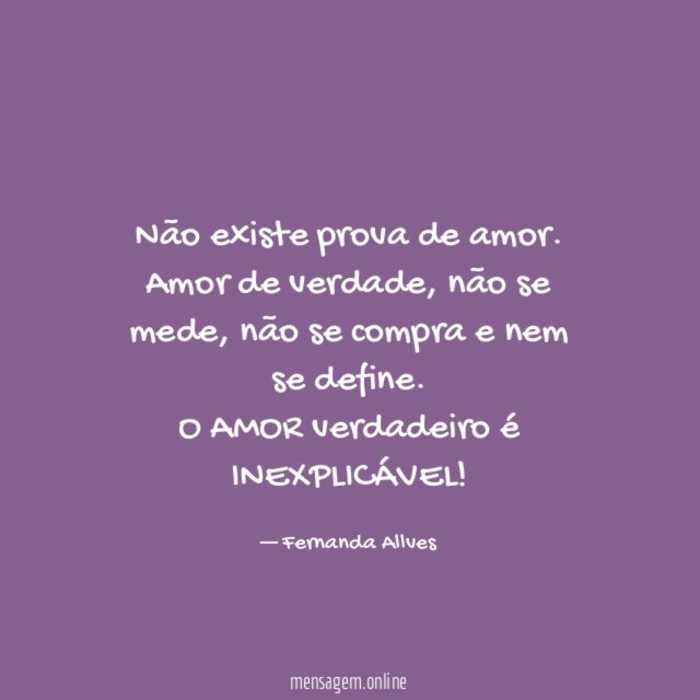 Não existe prova de amor