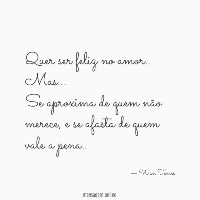 Quer ser feliz no amor