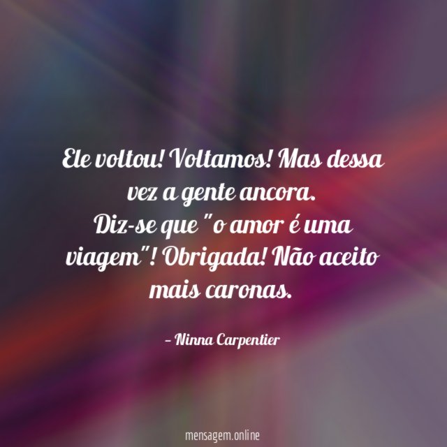 Ele voltou