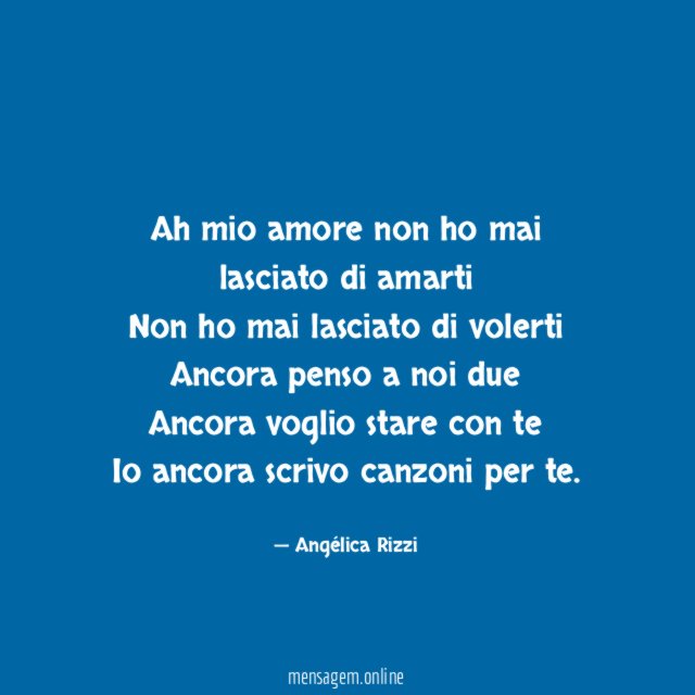 Ah mio amore non ho mai lasciato di