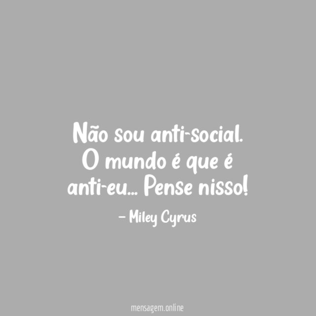 Não sou anti-social