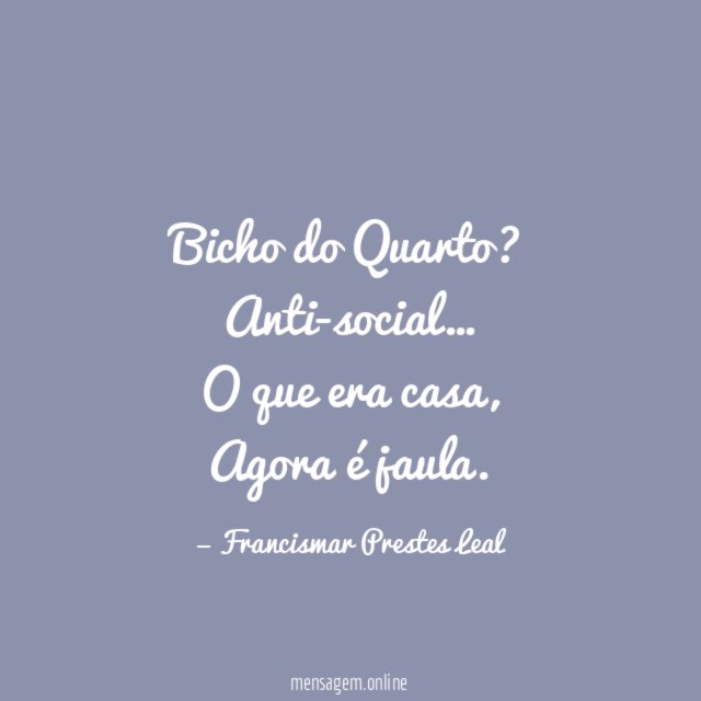 Bicho do Quarto?