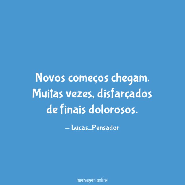 Novos começos chegam