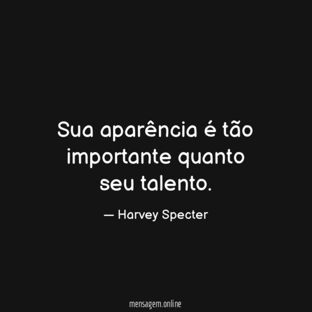 Sua aparência é tão importante quanto seu talento