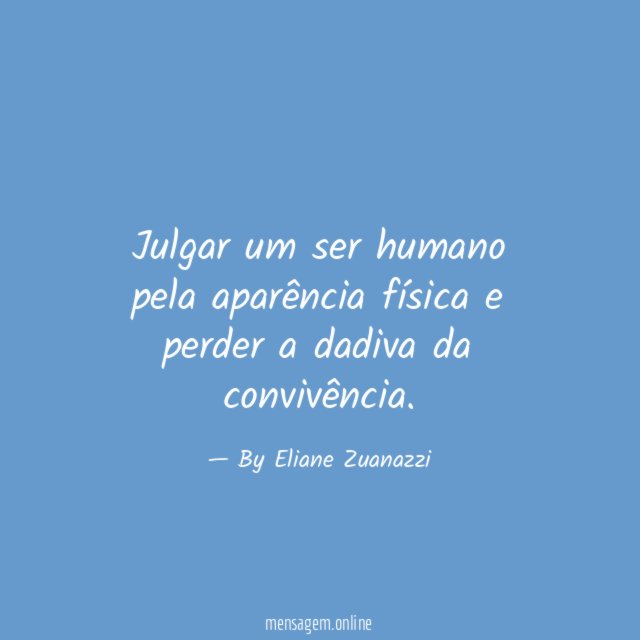 Julgar um ser humano pela aparência física
