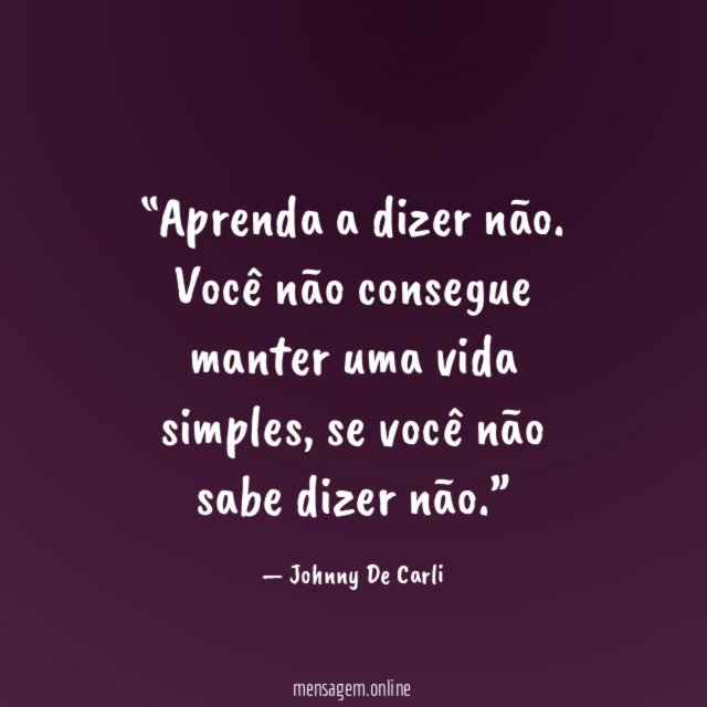 Aprenda a dizer não