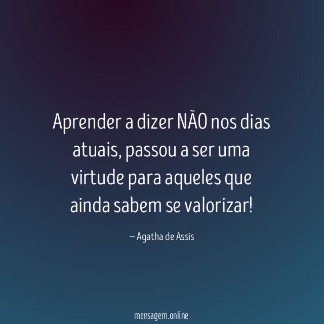 Aprender a dizer NÃO nos dias atuais