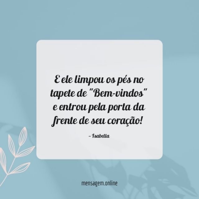 E ele limpou os pés no tapete de