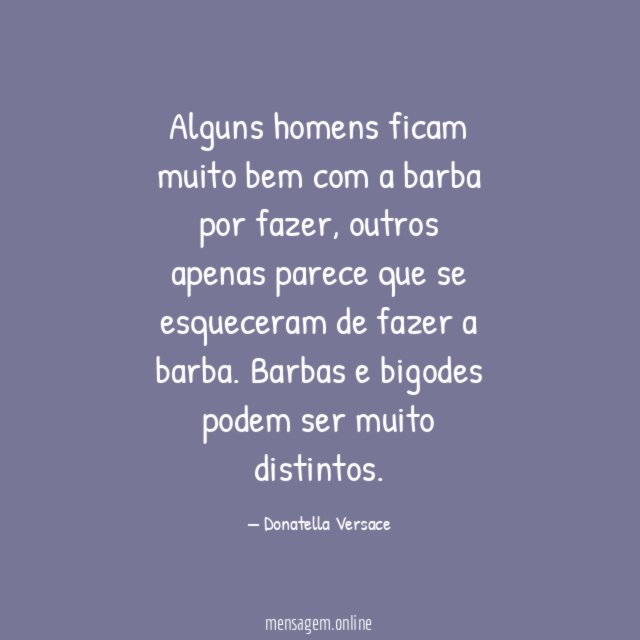 Alguns homens ficam muito bem com a barba por fazer