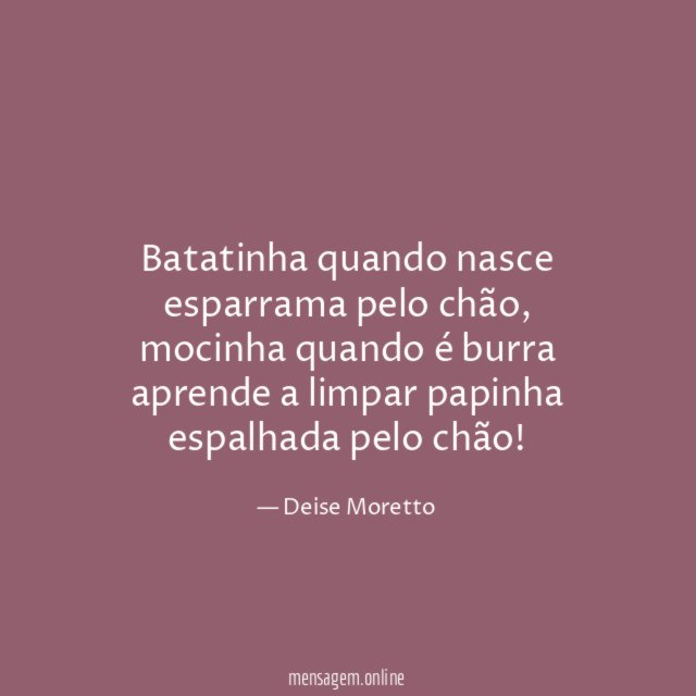 Batatinha quando nasce esparrama pelo chão