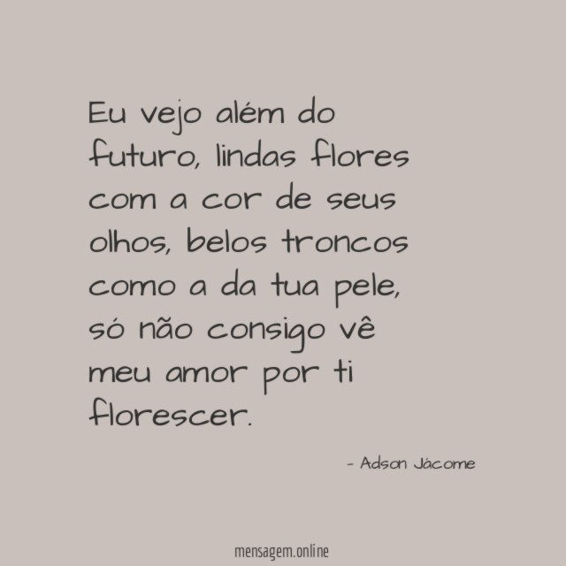 Eu vejo além do futuro