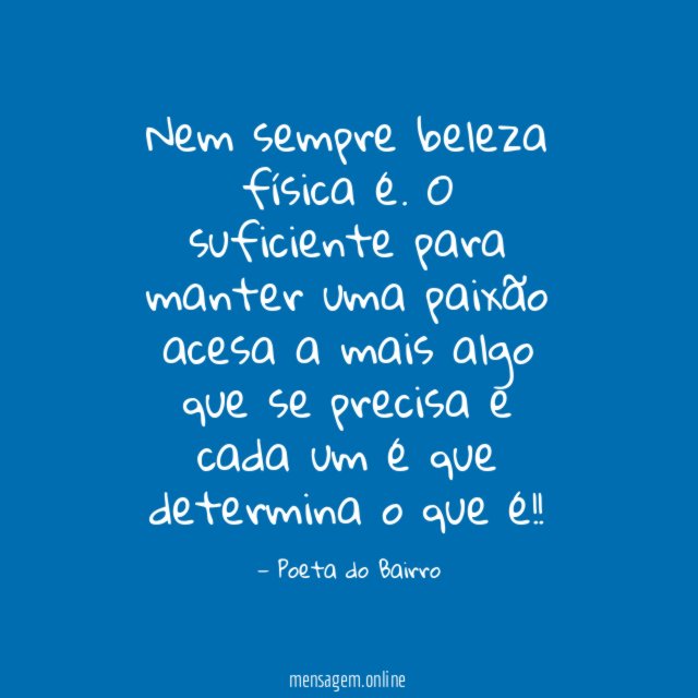 Nem sempre beleza física é
