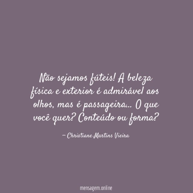 Não sejamos fúteis