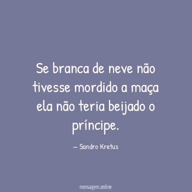 Se branca de neve não tivesse mordido a