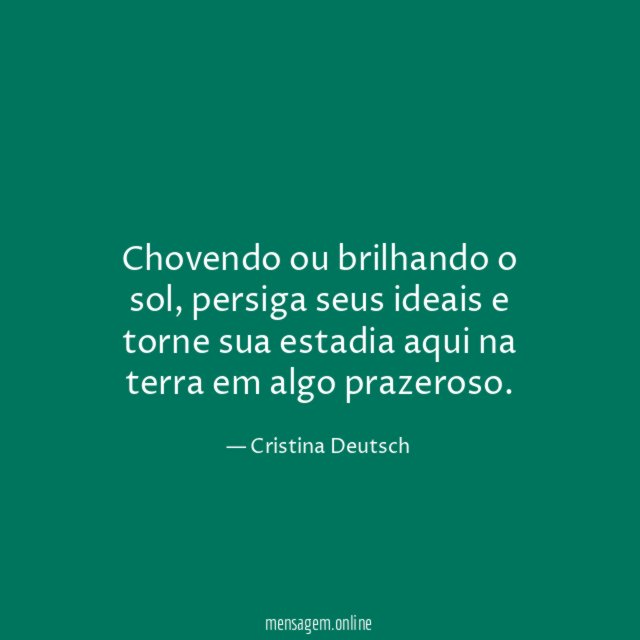 Chovendo ou brilhando o sol
