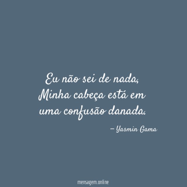 Eu não sei de nada