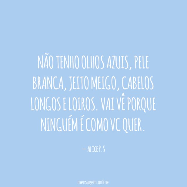 Não tenho olhos azuis