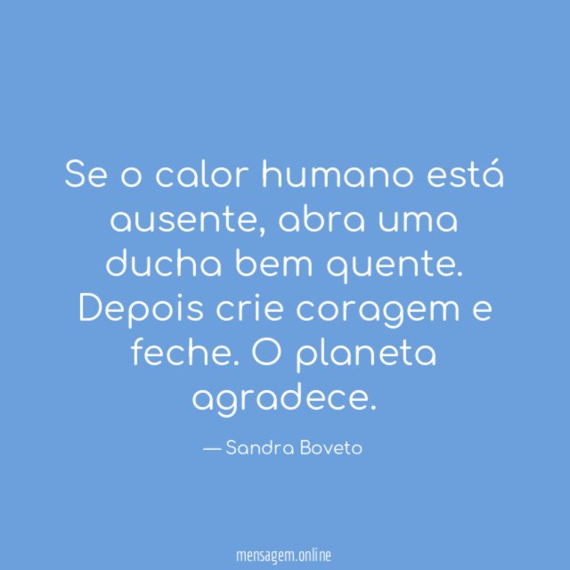 Se o calor humano está ausente