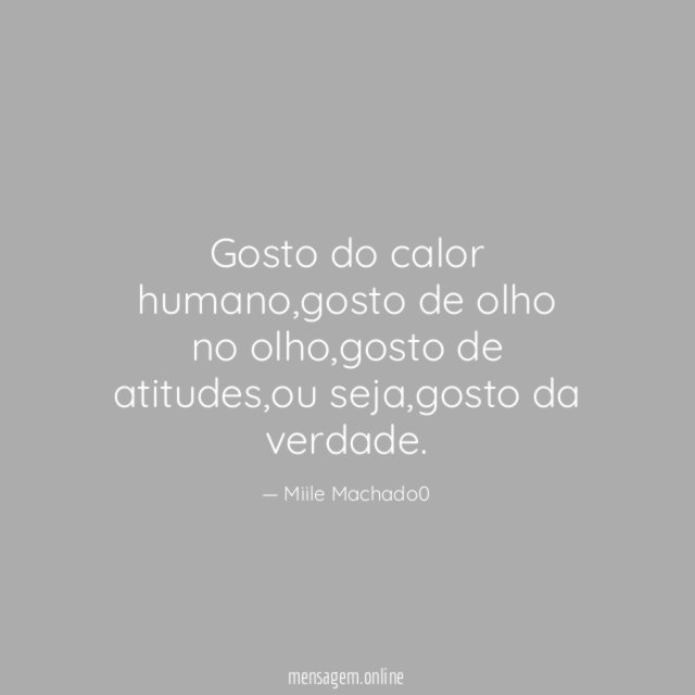 Gosto do calor humano