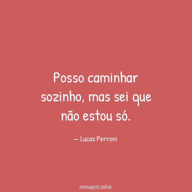 Posso caminhar sozinho