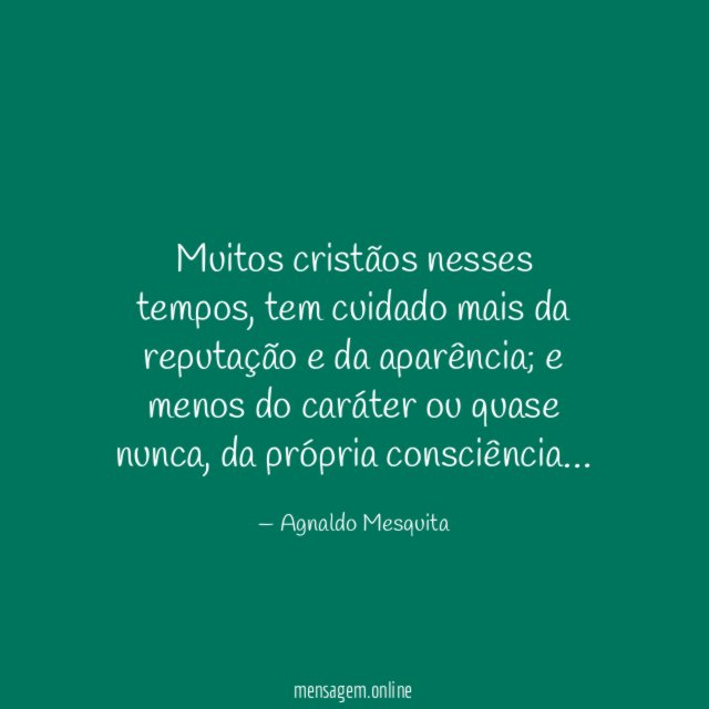 Muitos cristãos nesses tempos