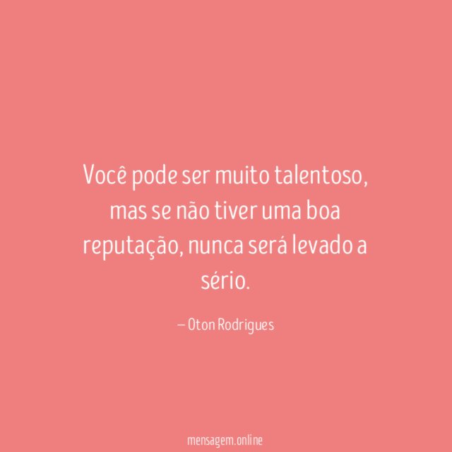 Você pode ser muito talentoso