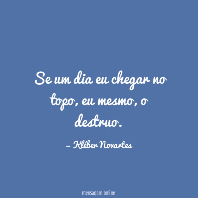 Se um dia eu chegar no topo