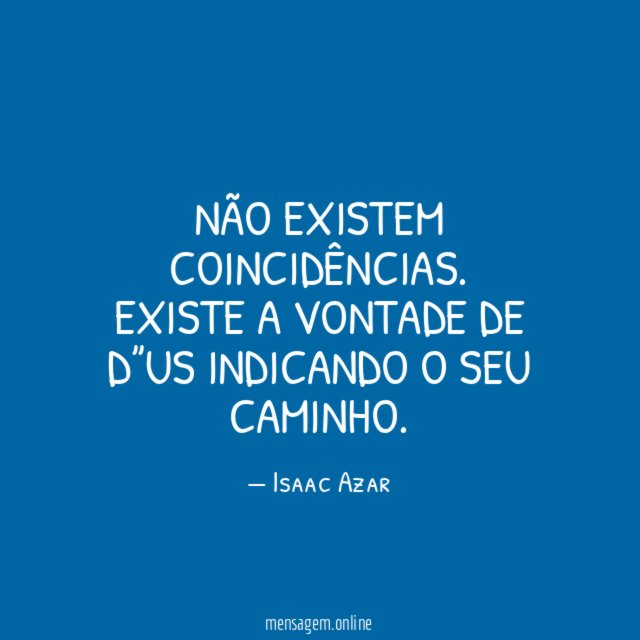 Não existem coincidências