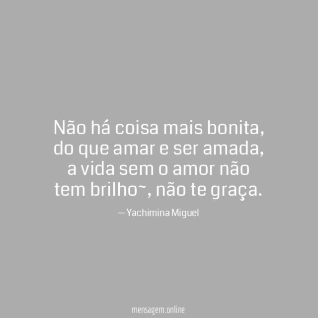 Não há coisa mais bonita