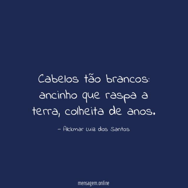 Cabelos tão brancos