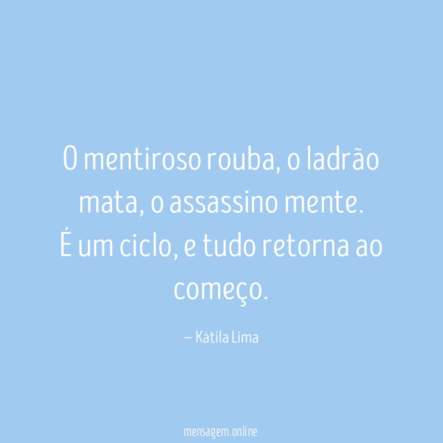 O mentiroso rouba