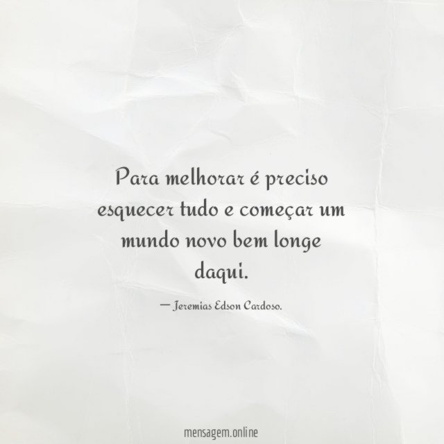 Para melhorar é preciso esquecer tudo e começar