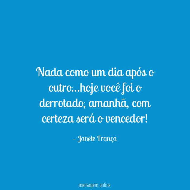 Nada como um dia após o outro