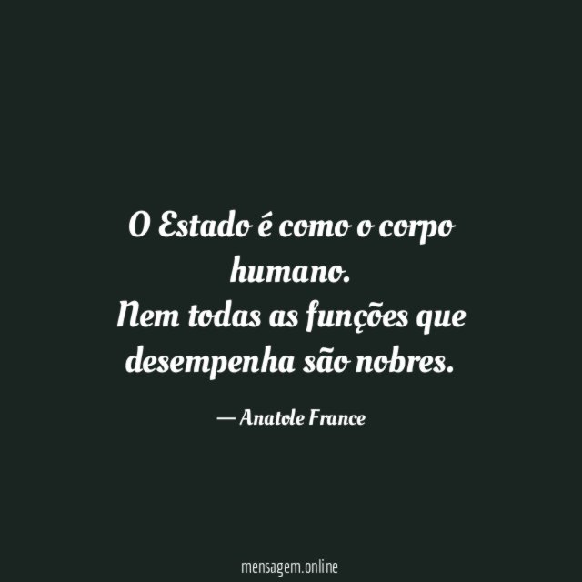 O Estado é como o corpo humano
