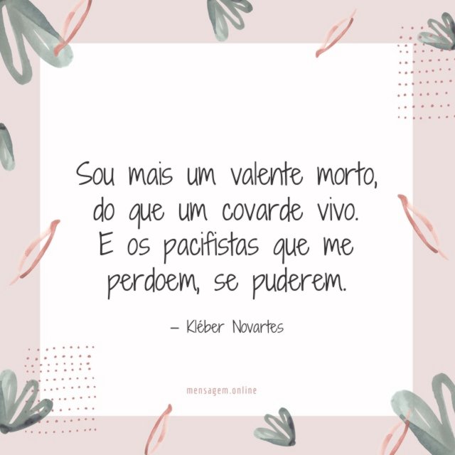 Sou mais um valente morto