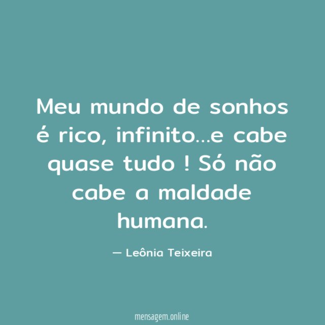 Meu mundo de sonhos é rico