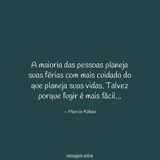 A maioria das pessoas planeja suas férias com
