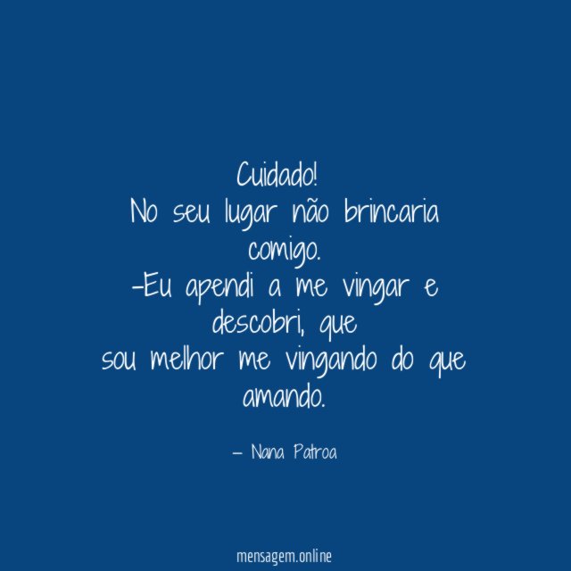 Cuidado!