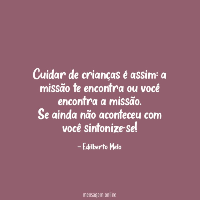 Cuidar de crianças é assim