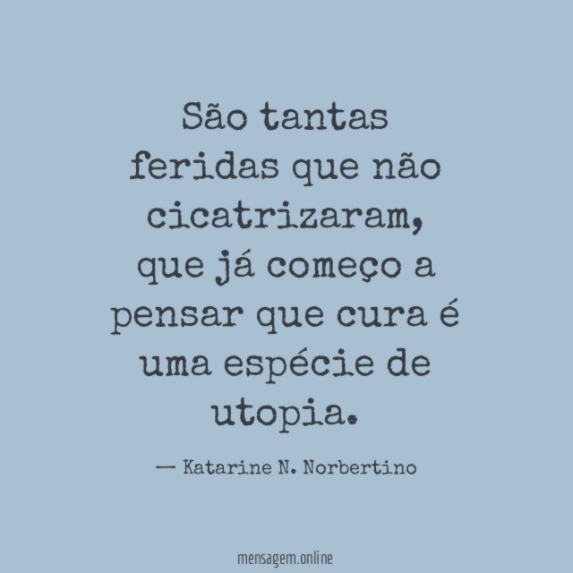 São tantas feridas que não cicatrizaram