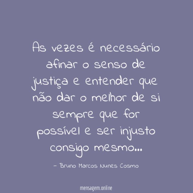 As vezes é necessário afinar o senso de