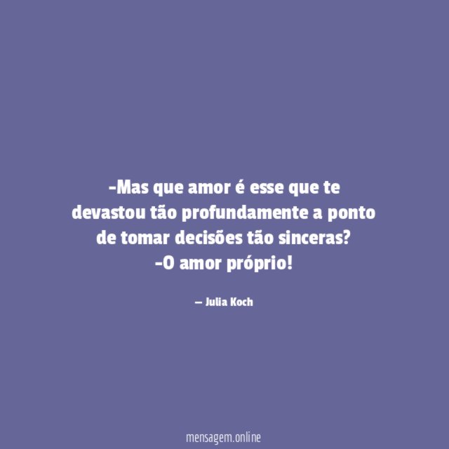 Mas que amor é esse que te devastou