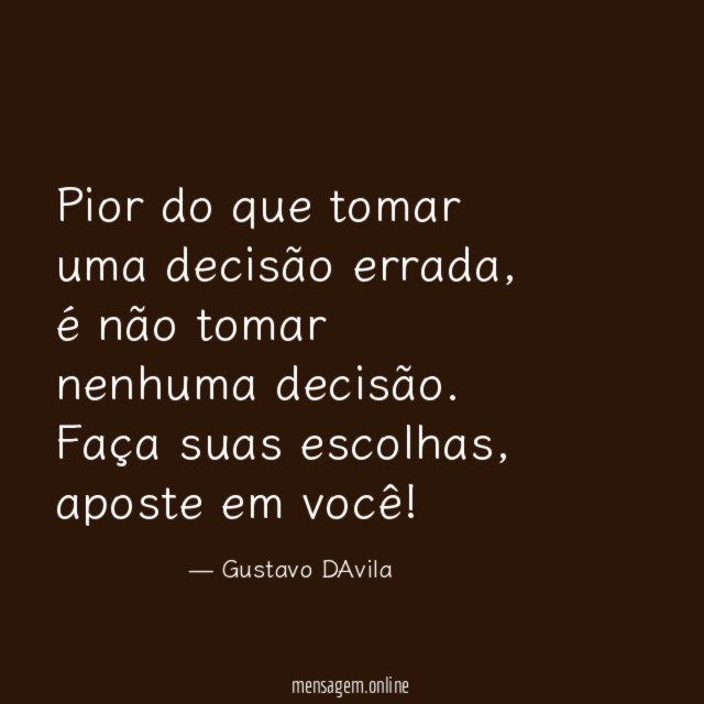 Pior do que tomar uma decisão errada
