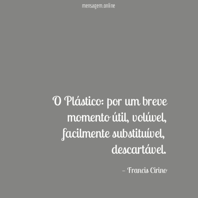 O Plástico