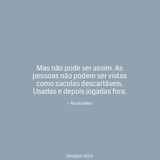 Mas não pode ser assim