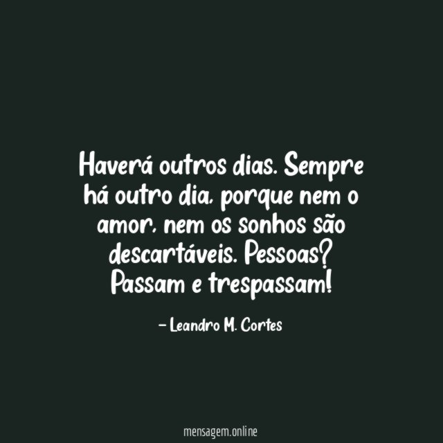 Haverá outros dias