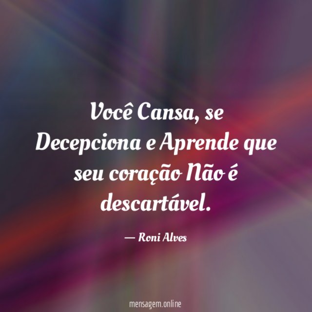 Você Cansa