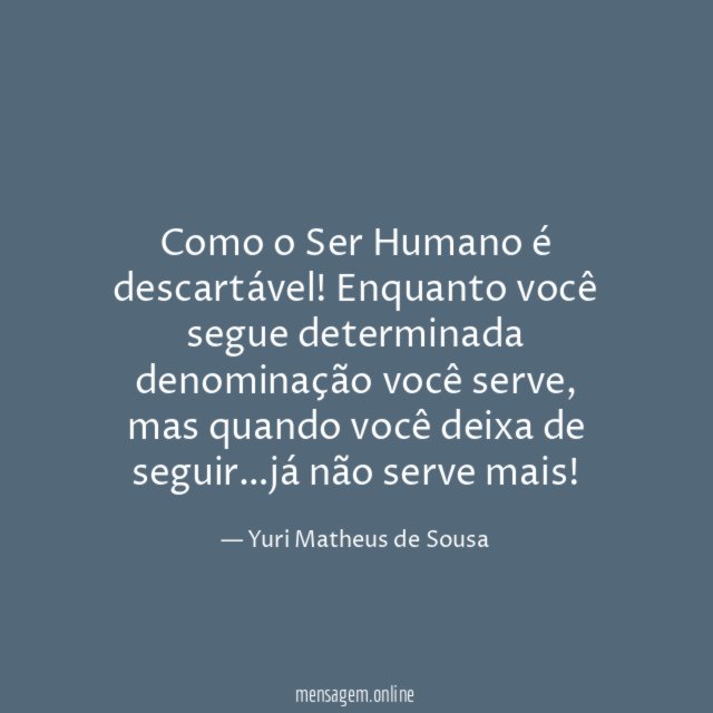 Como o Ser Humano é descartável