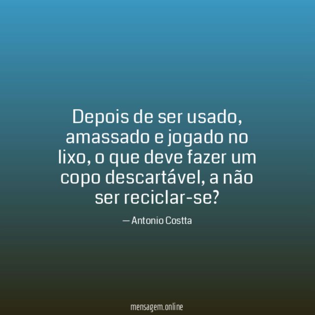 Depois de ser usado