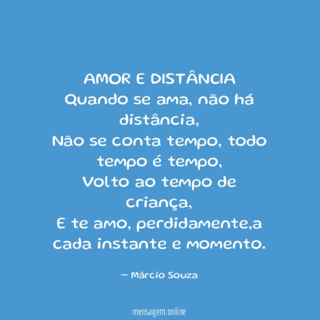 AMOR E DISTÂNCIA Quando se ama